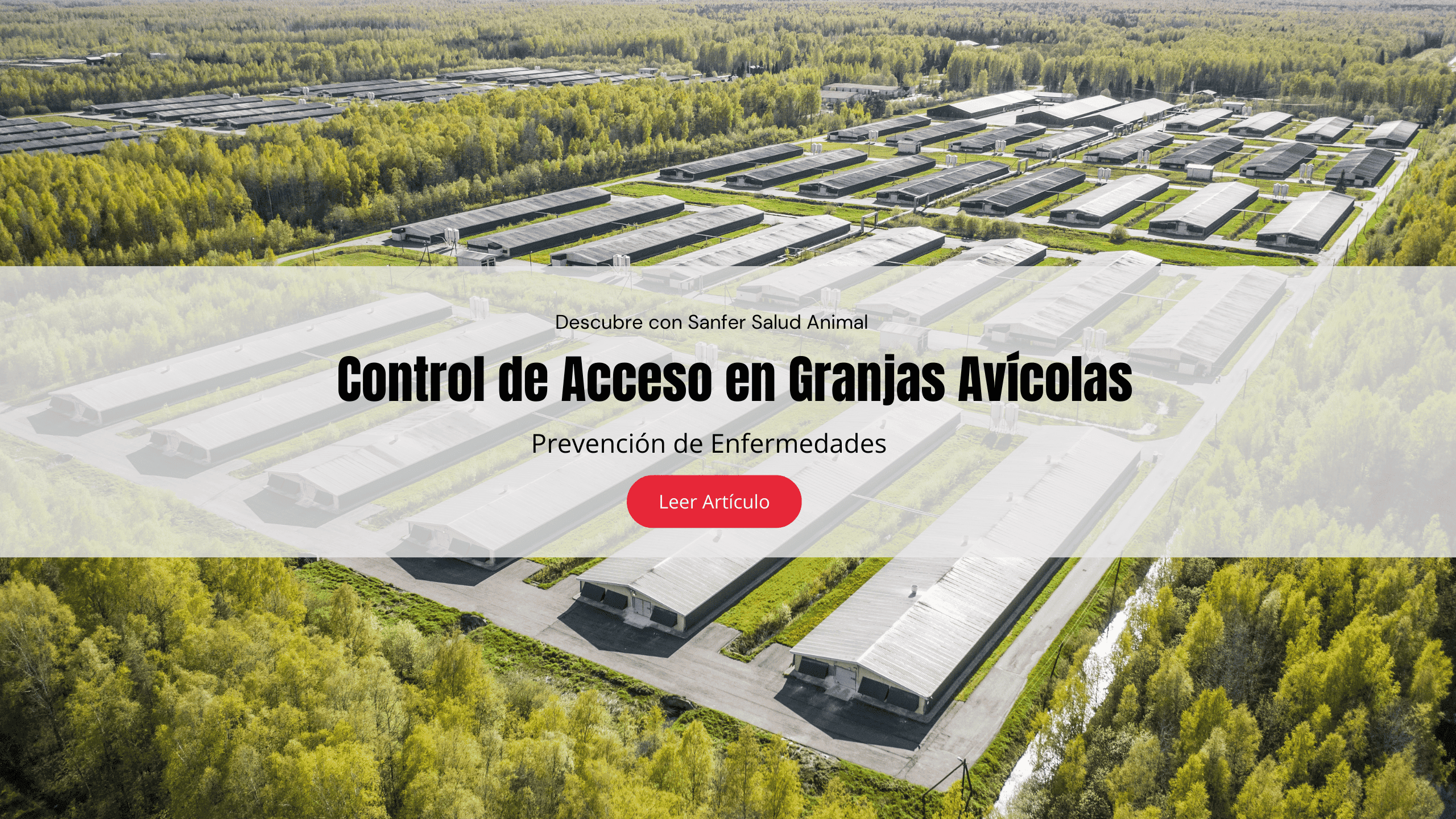 Control de Acceso en Granjas Avícolas: Prevención de Enfermedades